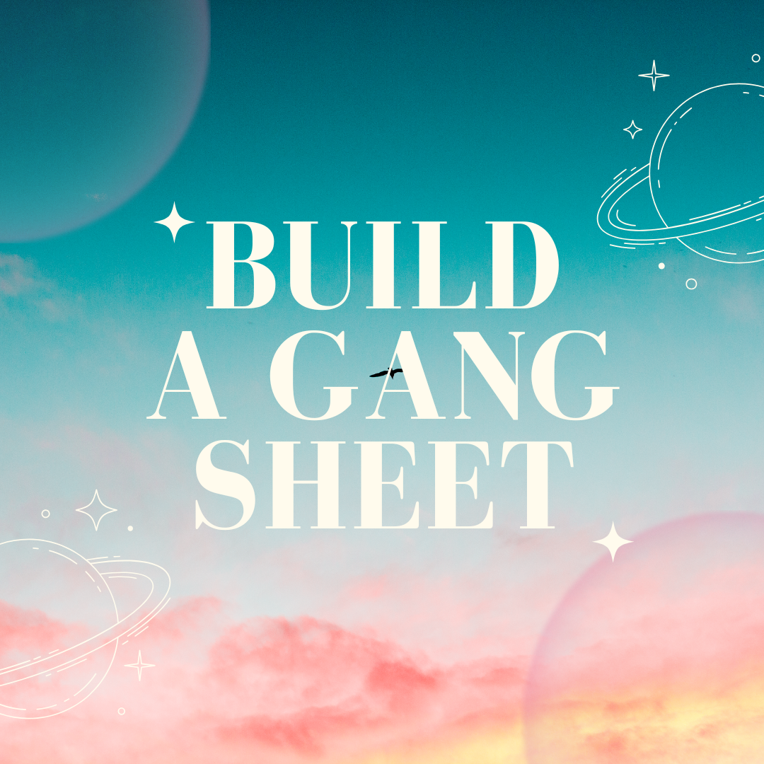 Build a Gang Sheet